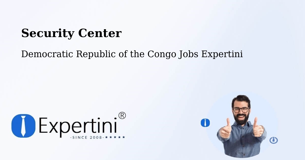 Security & Compliance – Tshikapa - Democratic Republic of the Congo Jobs Expertini