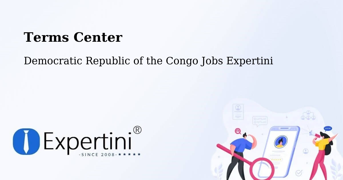 Terms of Service – Tshikapa - Democratic Republic of the Congo Jobs Expertini